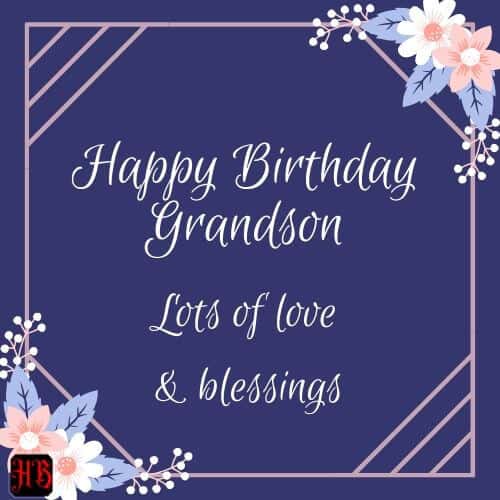 Happy Birthdaymy dear grandson