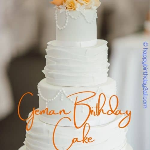 Geman Birthday Cake