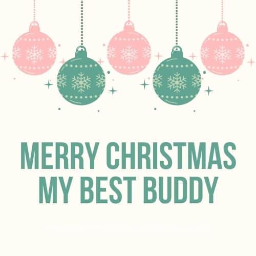 christmas quotes for buddies