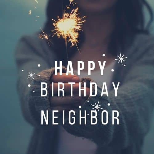 happy birthday neighbor